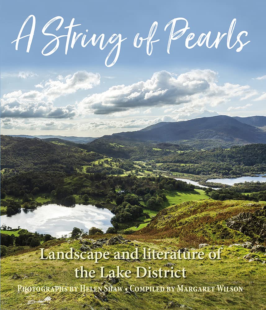 A String of Pearls: Landscape and Literature of the Lake District